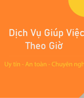 Giúp việc theo giờ chuyên nghiệp uy tín đảm bảo tại Hà Nội